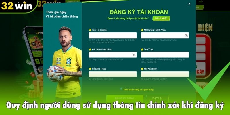 Điều khoản điều kiện quy định người dùng sử dụng thông tin chính xác khi đăng ký